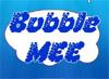 Bubble Mee
